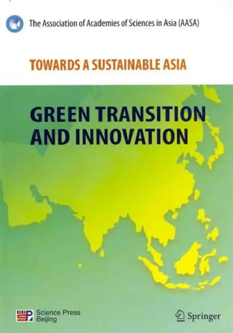 Towards a Sustainable Asia Complete Study by Association of Academies of Science