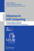 Advances in Soft Computing: 9th Mexican International Conference on Artificial Intelligence, Micai 2010, Pachuca, Mexico, November 8-13, 2010, Proceed by Grigori Sidorov, Arturo Hernández Aguirre, Carlos Alberto Reyes Garcia