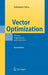 Vector Optimization: Theory, Applications, and Extensions by Johannes Jahn