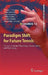 Paradigm Shift for Future Tennis: The Art of Tennis Physiology, Biomechanics and Psychology by Tijana T. Ivancevic, Bojan Jovanovic, Sasa Jovanovic