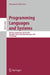 Programming Languages and Systems: 8th Asian Symposium, Aplas 2010, Shanghai, China, November 28 - December 1, 2010 Proceedings by Kazunori Ueda