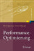 Performance-Optimierung: Systeme, Anwendungen, Geschäftsprozesse by Wolfgang W. Osterhage