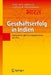 Geschäftserfolg in Indien: Strategien Für Den Vielfältigsten Markt Der Welt by Dirk Holtbrügge, Carina B. Friedmann