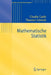 Mathematische Statistik by Claudia Czado, Thorsten Schmidt