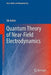 Quantum Theory of Near-Field Electrodynamics by Ole Keller