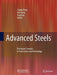 Advanced Steels: The Recent Scenario in Steel Science and Technology by Yuqing Weng