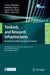 Testbeds and Research Infrastructures: Development of Networks and Communities by Thomas Magedanz, Athanasius Gavras, Huu Thanh Nguyen