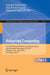 Advanced Computing: First International Conference on Computer Science and Information Technology, Ccsit 2011, Bangalore, India, January 2-4, 2011. Pr by Natarajan Meghanathan, B. K. Kaushik, Dhinaharan Nagamalai
