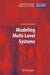 Modeling Multi-Level Systems by Octavian Iordache