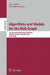 Algorithms and Models for the Web-Graph: 7th International Workshop, Waw 2010, Stanford, Ca, Usa, December 13-14, 2010, Proceedings by Ravi Kumar, D. Sivakumar