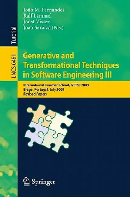 Generative and Transformational Techniques in Software Engineering III by JoÃ£o M. Fernandes