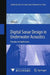 Digital Sonar Design in Underwater Acoustics: Principles and Applications by Qihu Li