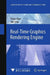 Real-Time Graphics Rendering Engine by Hujun Bao, Wei Hua