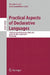 Practical Aspects of Declarative Languages: 13th International Symposium, Padl 2011, Austin, Tx, Usa, January 24-25, 2011. Proceedings by Ricardo Rocha, John Launchbury