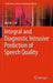 Integral and Diagnostic Intrusive Prediction of Speech Quality by Nicolas Côté