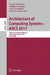 Architecture of Computing Systems - Arcs 2011: 24th International Conference, Lake Como, Italy, February 24-25, 2011. Proceedings by Mladen Berekovic, William Fornaciari, Uwe Brinkschulte