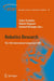 Robotics Research: The 14th International Symposium ISRR by Cédric Pradalier, Roland Siegwart, Gerhard Hirzinger