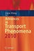 Advances in Transport Phenomena by Liqiu Wang