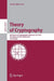 Theory of Cryptography: 8th Theory of Cryptography Conference, Tcc 2011, Providence, Ri, Usa, March 28-30, 2011, Proceedings by Yuval Ishai