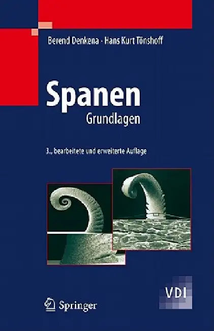 Spanen: Grundlagen by Berend Denkena, Hans Kurt Toenshoff