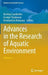 Advances in the Research of Aquatic Environment: Volume 1 by Nicolaos Lambrakis, George Stournaras, Konstantina Katsanou