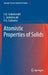 Atomistic Properties of Solids by Dinker B. Sirdeshmukh, Lalitha Sirdeshmukh, K. G. Subhadra