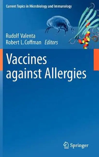 Vaccines Against Allergies by Rudolf Valenta