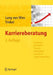 Karriereberatung. Coachingmethoden Für Eine Kompetenzorientierte Laufbahnberatung by Thomas Lang-Von Wins, Claas Triebel