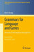 Grammars for Language and Genes: Theoretical and Empirical Investigations by David Chiang