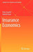 Insurance Economics by Peter Zweifel