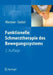 Funktionelle Schmerztherapie Des Bewegungssystems by Kay Niemier, Wolfram Seidel