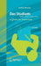 Das Studium: Vom Start Zum Ziel: Lei(d)Tfaden Für Studierende by Barbara Messing