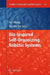 Bio-Inspired Self-Organizing Robotic Systems by Yan Meng, Yaochu Jin