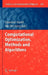 Computational Optimization, Methods and Algorithms by Slawomir Koziel, Xin-She Yang
