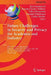 Future Challenges in Security and Privacy for Academia and Industry: 26th Ifip Tc 11 International Information Security Conference, SEC 2011, Lucerne, by Jan Camenisch, Simone Fischer-Hübner, Yuko Murayama