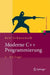 Moderne C++ Programmierung: Klassen, Templates, Design Patterns by Ralf Schneeweiß