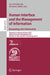Human Interface and the Management of Information. Interacting with Information: Symposium on Human Interface 2011, Held as Part of Hci International by Gavriel Salvendy, Michael J. Smith