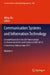 Communication Systems and Information Technology: Selected Papers from the 2011 International Conference on Electric and Electronics (Eeic 2011) in Na by Ming Ma