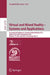 Virtual and Mixed Reality - Systems and Applications: International Conference, Virtual and Mixed Reality 2011, Held as Part of Hci International 2011 by Randall Shumaker