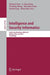 Intelligence and Security Informatics: Pacific Asia Workshop, Paisi 2011, Beijing, China, July 9, 2011. Proceedings by Michael Chau, G. Alan Wang, Xiaolong Zheng