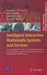 Intelligent Interactive Multimedia Systems and Services: Proceedings of the 4th International Conference on Intelligent Interactive Multimedia Systems by George A. Tsihrintzis, Maria Virvou, Lakhmi C. Jain