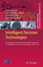 Intelligent Decision Technologies: Proceedings of the 3rd International Conference on Intelligent Decision Technologies (Idt´2011) by Junzo Watada