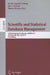 Scientific and Statistical Database Management: 23rd International Conference, Ssdbm 2011, Portland, Or, Usa, July 20-22, 2011. Proceedings by Judith Bayard Cushing, James French, Shawn Bowers