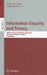 Information Security and Privacy: 16th Australasian Conference, ACISP 2011, Melbourne, Australia, July 11-13, 2011, Proceedings by Udaya Parampalli, Philip Hawkes