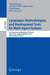 Languages, Methodologies, and Development Tools for Multi-Agent Systems: Third International Workshop, LADS 2010, Lyon, France, August 30--September 1 by Mehdi Dastani, Amal El Fallah Seghrouchni, Jomi Hübner