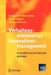 Verhaltensorientiertes Innovationsmanagement: Unternehmerisches Potenzial Aktivieren by Burkard Wördenweber, Marco Eggert, Markus Schmitt
