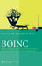 Boinc: Hochleistungsrechnen Mit Berkeley Open Infrastructure for Network Computing by Christian Benjamin Ries