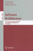 Software Architecture: 5th European Conference, ECSA 2011, Essen, Germany, September 13-16, 2011, Proceedings by Ivica Crnkovic, Volker Gruhn, Matthias Book