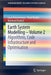 Earth System Modelling - Volume 2: Algorithms, Code Infrastructure and Optimisation by Luca Bonaventura
