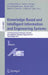 Knowledge-Based and Intelligent Information and Engineering Systems: 15th International Conference, KES 2011, Kaiserslautern, Germany, September 12-14 by Andreas Koenig, Andreas Dengel, Knut Hinkelmann